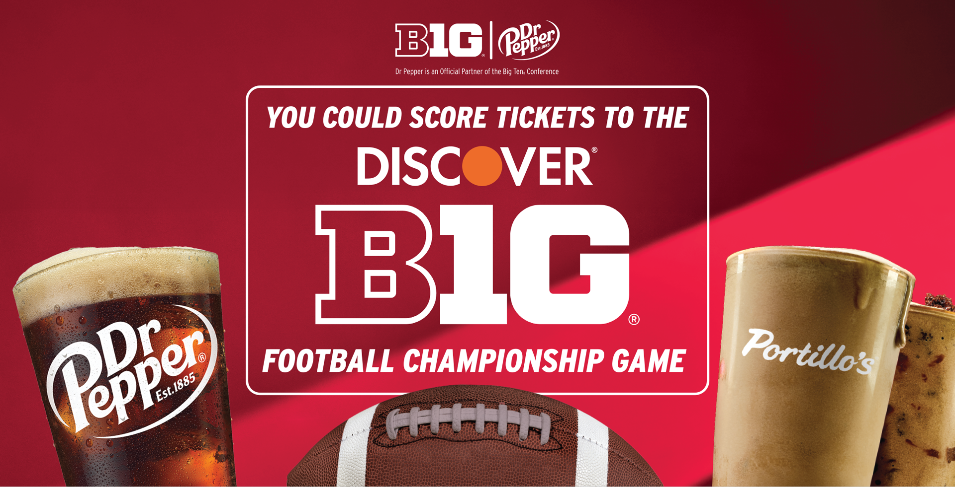 2026 Dr Pepper Portillo's Big Ten Championship Game Giveaway